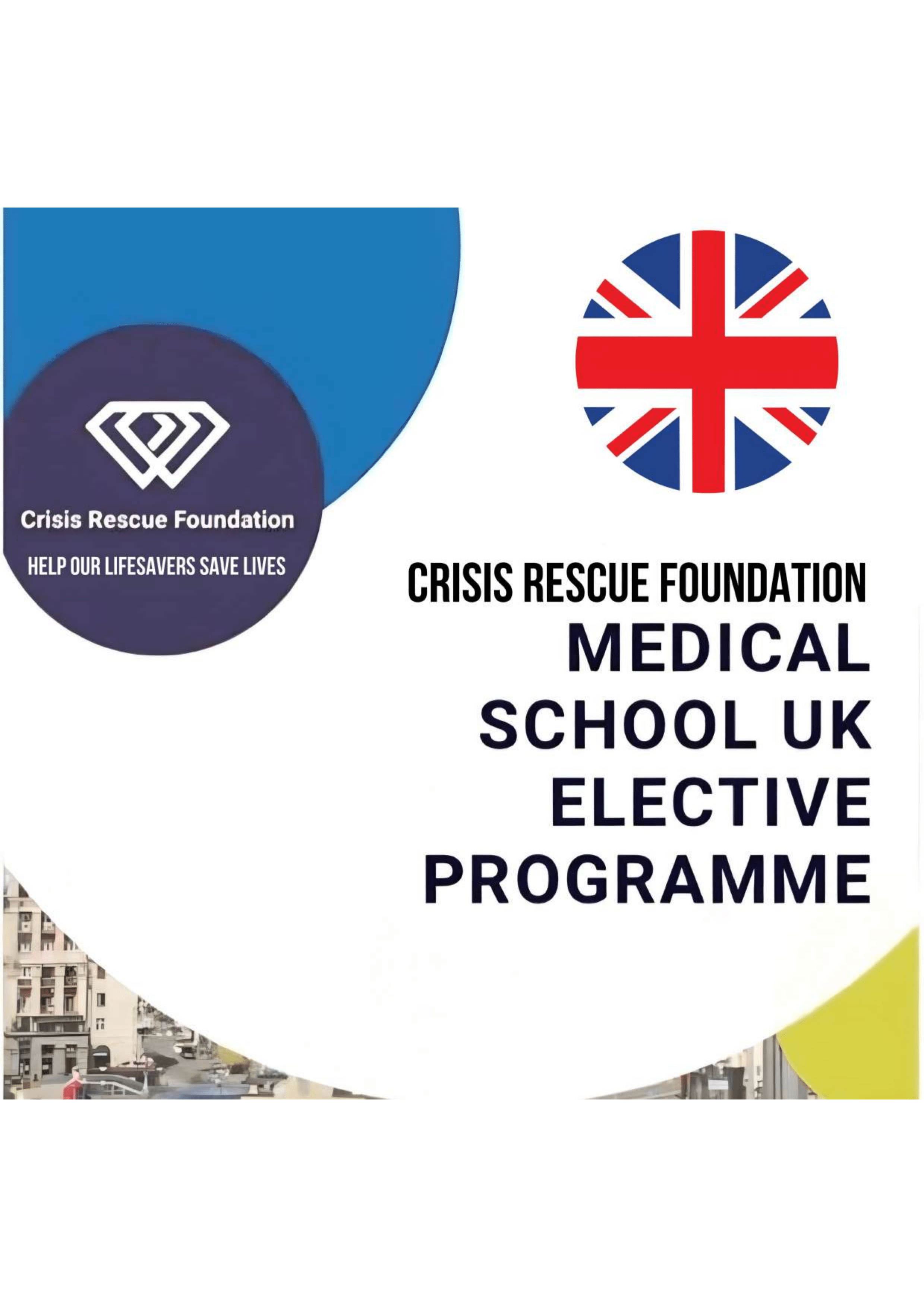 Image with Ukraine medical school uk elective programme text, UK flag, Ukraine flag, crisis rescue logo